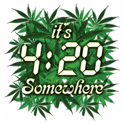 It's 420 Somewhere